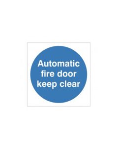 Automatic Fire Door Keep Clear Sign, Self Adhesive